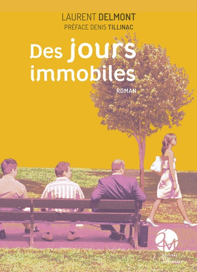 Product Image: Des jours immobiles