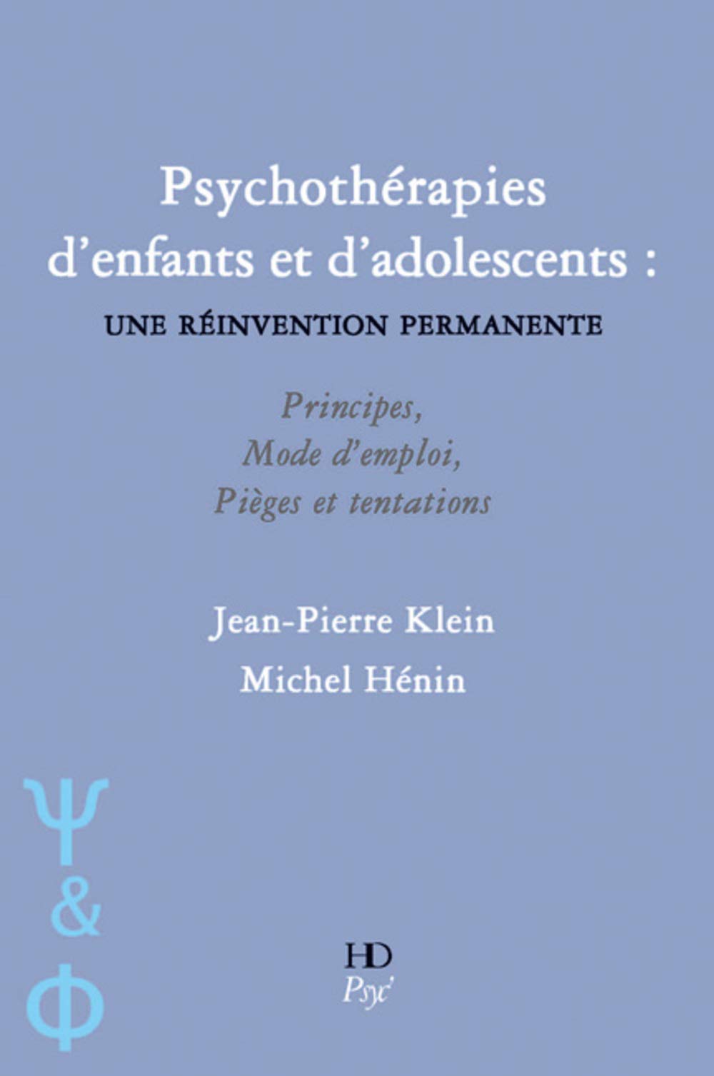 Psychothérapies d'enfants et d'adolescents : une réinvention permanente book