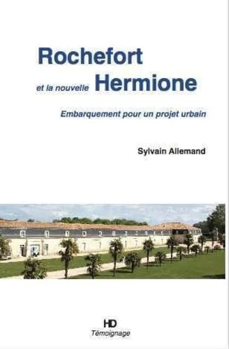 Rochefort et la nouvelle Hermione book