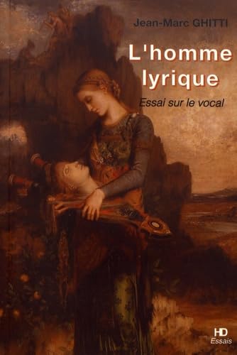 L'Homme Lyrique - Essai Sur le Vocal book