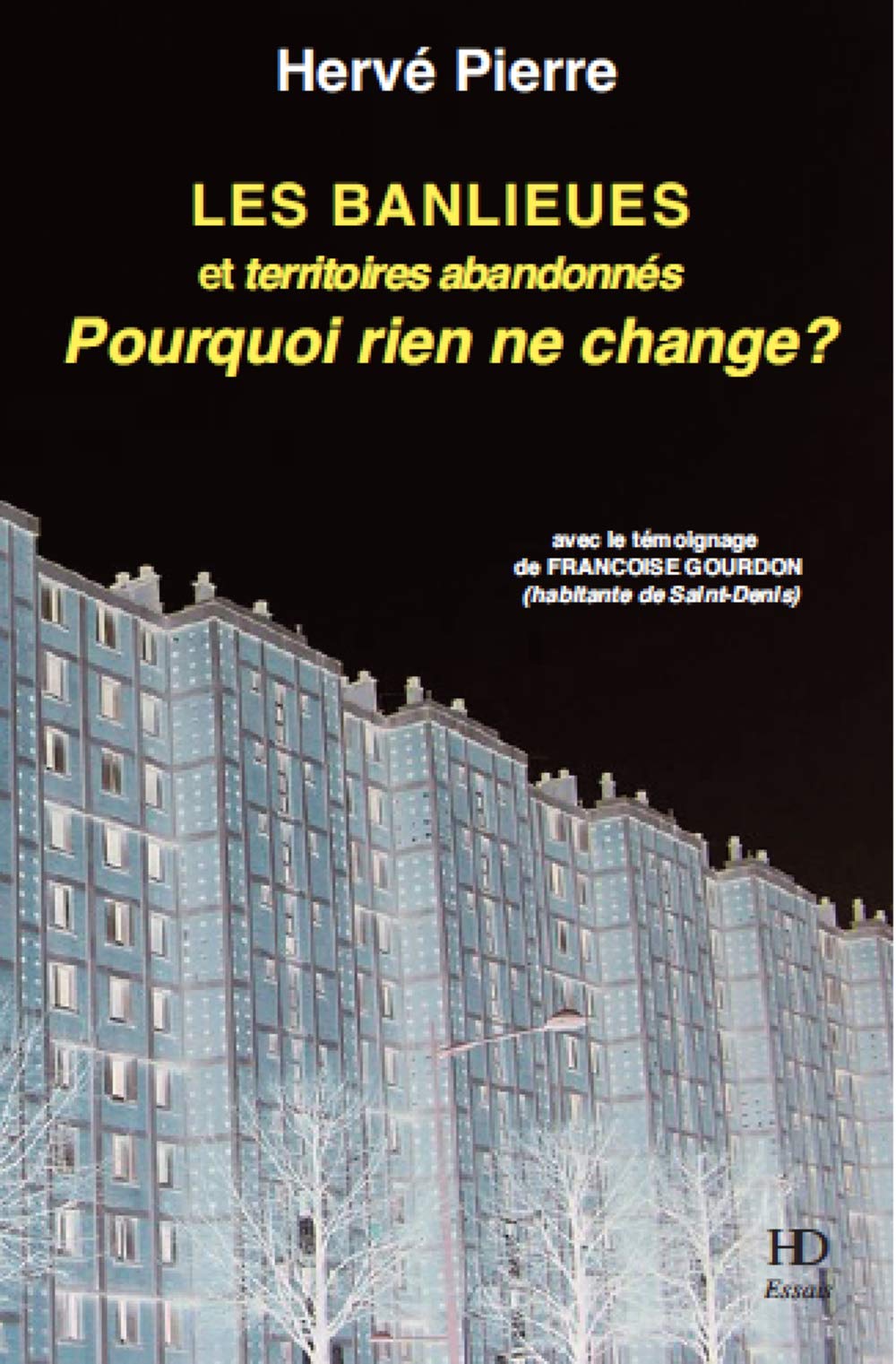 Les banlieues: territoires abandonnés : Insécurité et non-droit book