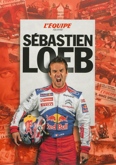 Product Image: L'Equipe raconte Sébastien Loeb