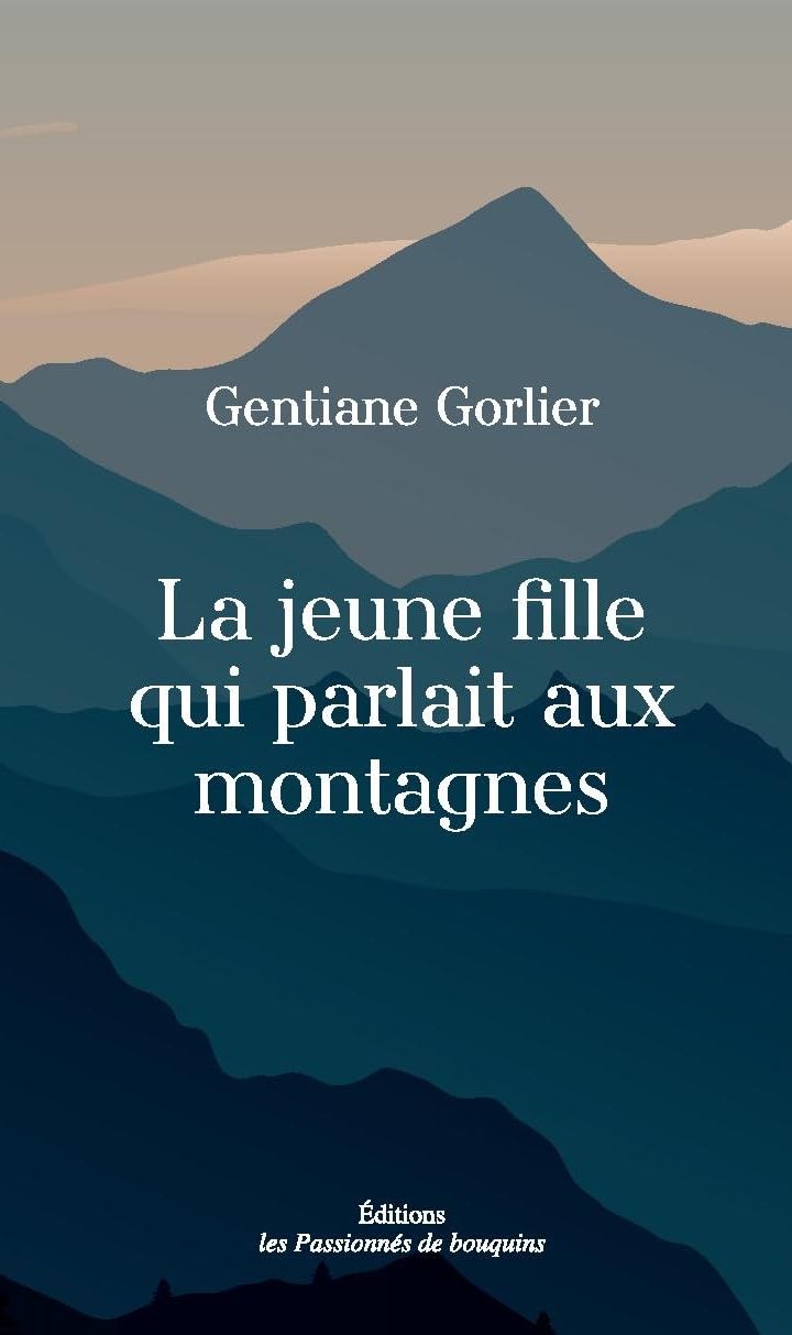 La jeune fille qui parlait aux montagnes book