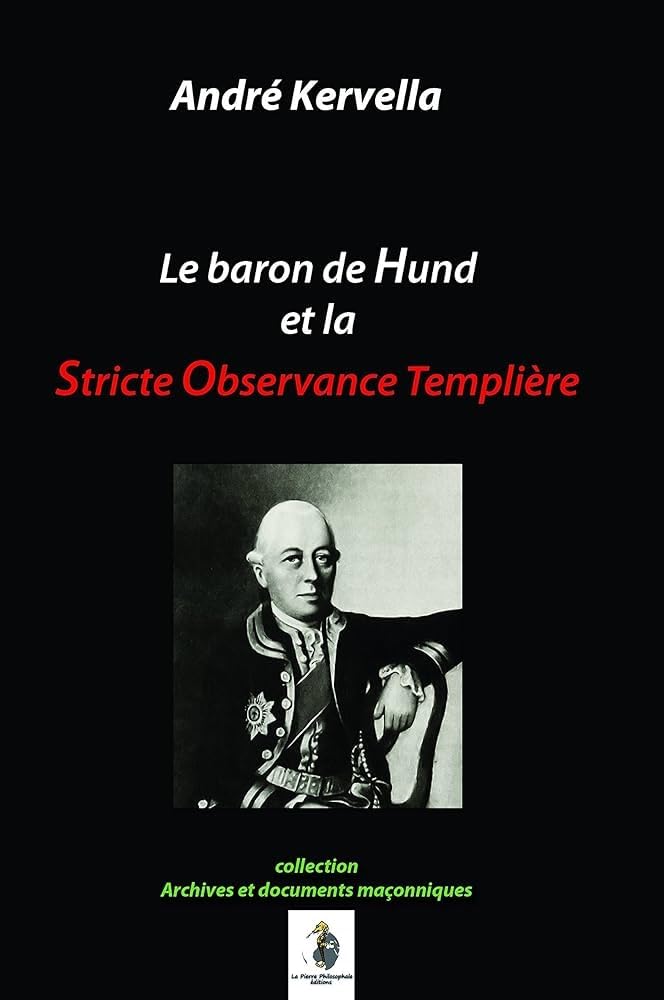 Le Baron de Hund et la Stricte Observance Templière Books