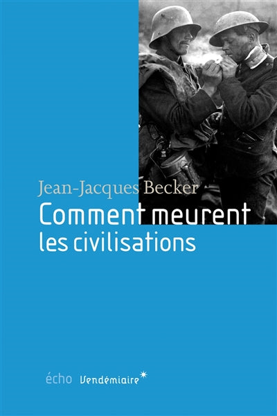 Product Image: Comment meurent les civilisations