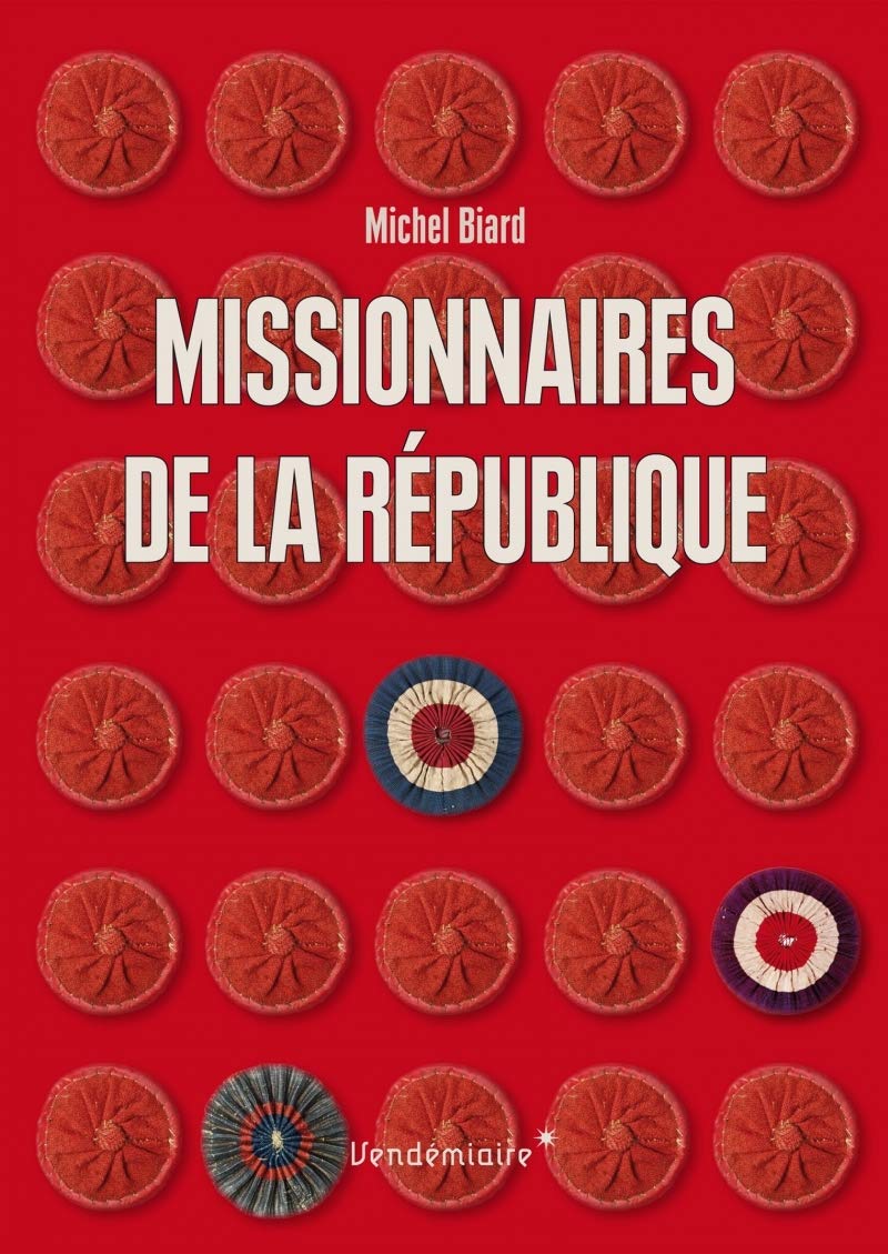 Missionnaires De La Republique: Les représentants du peuple en mission (1793-1795) Law