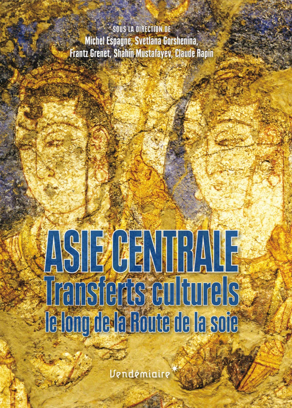 ASIE CENTRALE - TRANSFERTS CULTURELS LE LONG DE LA ROUT Politics & History