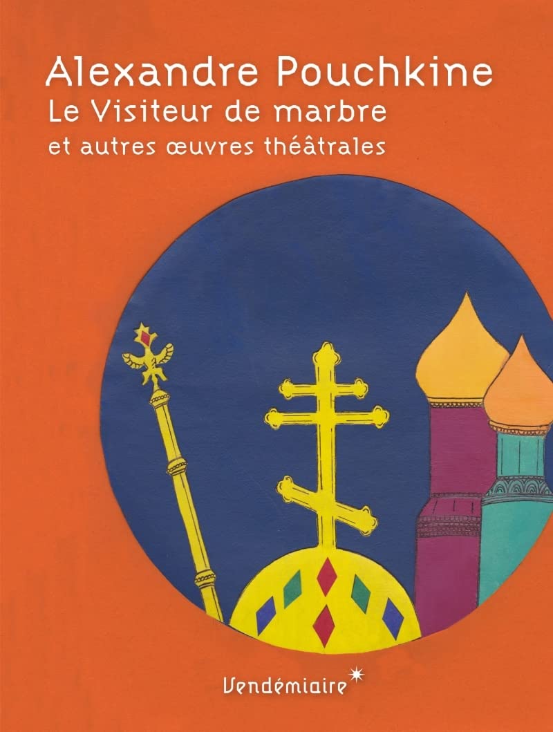 Le Visiteur De Marbre Et Autres Oeuvres Theatrales: Suivi de Pouchkine et sa musique par Andreï Vieru Law