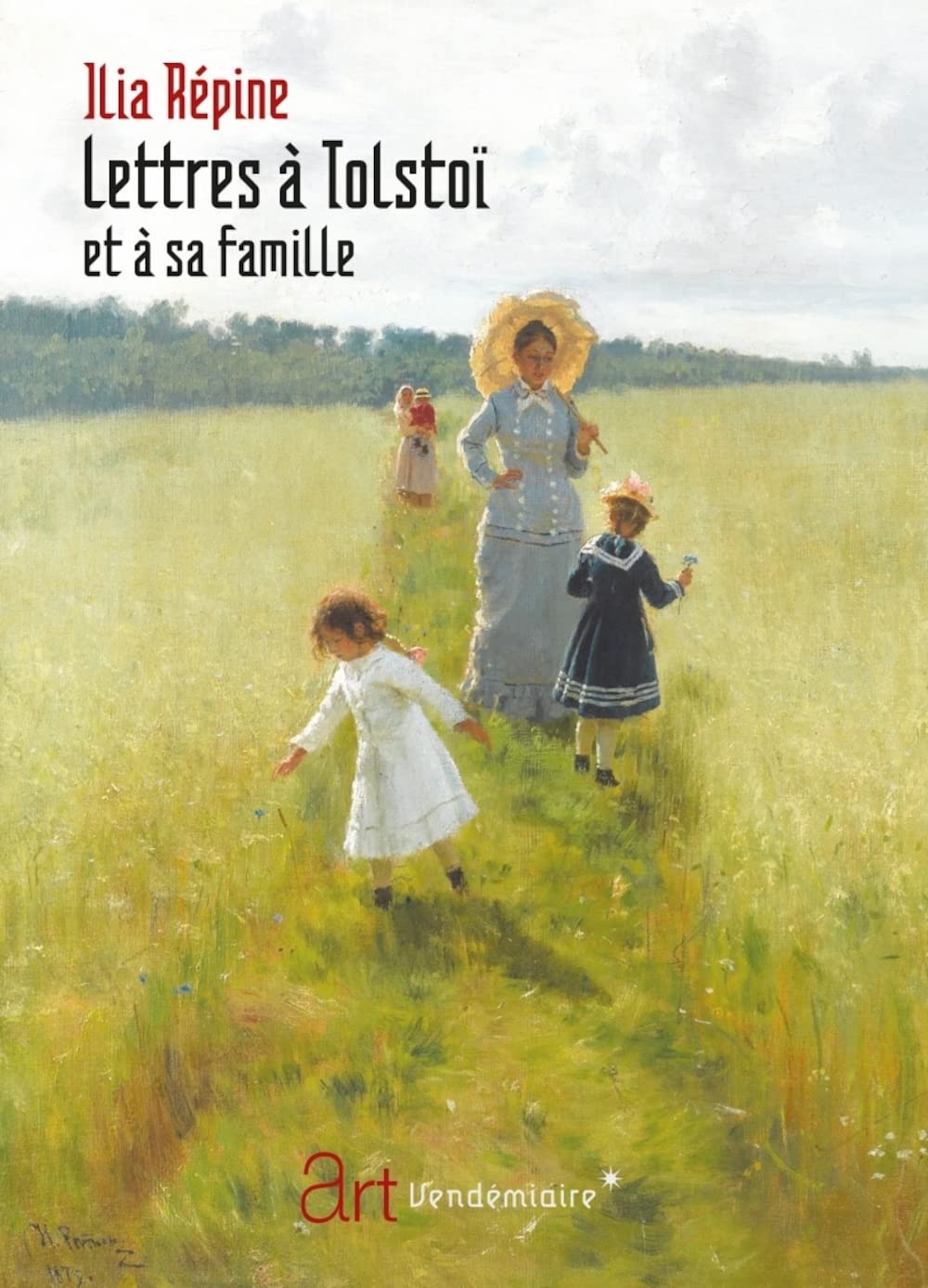 Lettres A Tolstoi Et A Sa Famille Law
