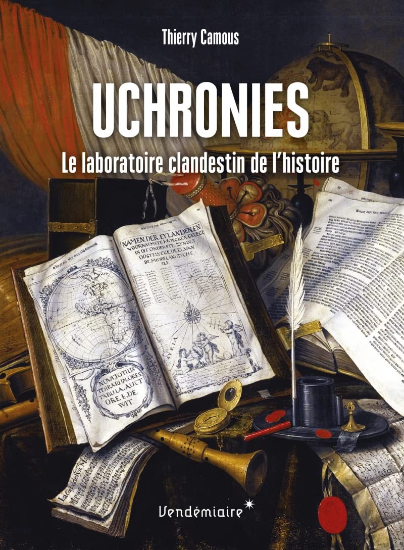 Uchronies - Le Laboratoire Clandestin De L'Histoire Law