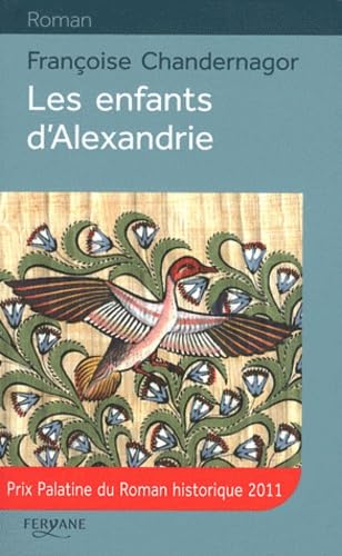 LES ENFANTS D'ALEXANDRIE Contemporary literature