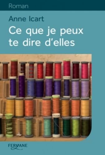 Ce que je peux te dire d'elles book
