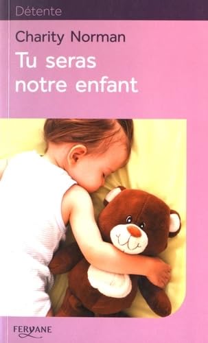 TU SERAS NOTRE ENFANT Contemporary literature
