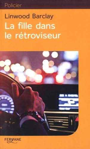 LA FILLE DANS LE RETROVISEUR Contemporary literature