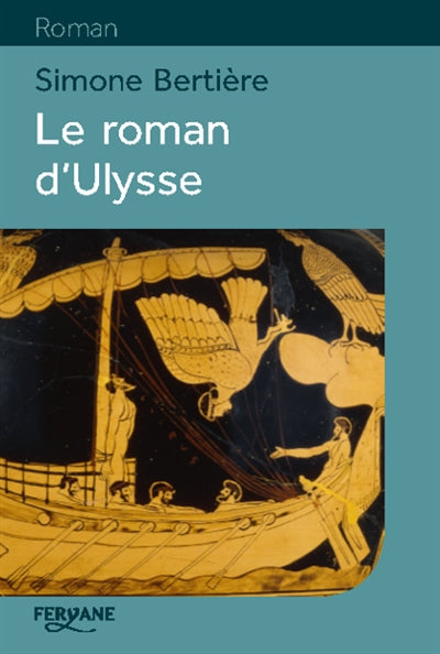 Product Image: Le roman d'Ulysse