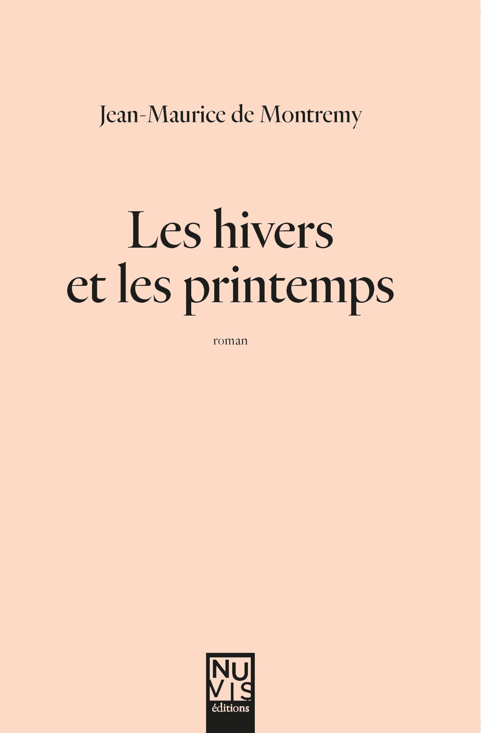 Les hivers et les printemps Contemporary literature