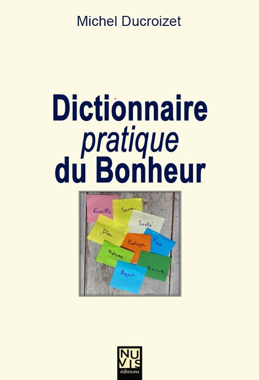 Dictionnaire pratique du Bonheur Psychology