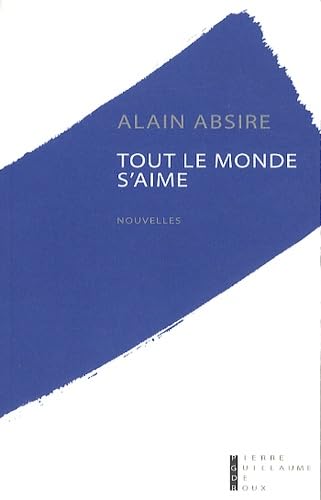 Tout le monde s'aime : Dix histoires d'amour book