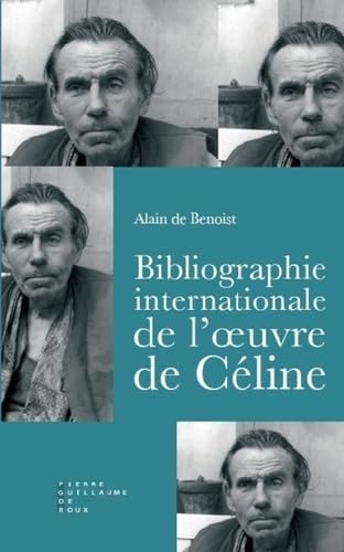Bibliographie internationale de l'oeuvre de Louis-Ferdinand Céline Memories