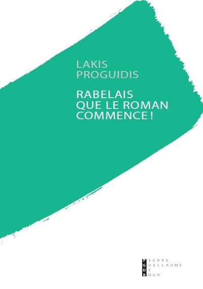 Product Image: Rabelais, que le roman commence ! : essai
