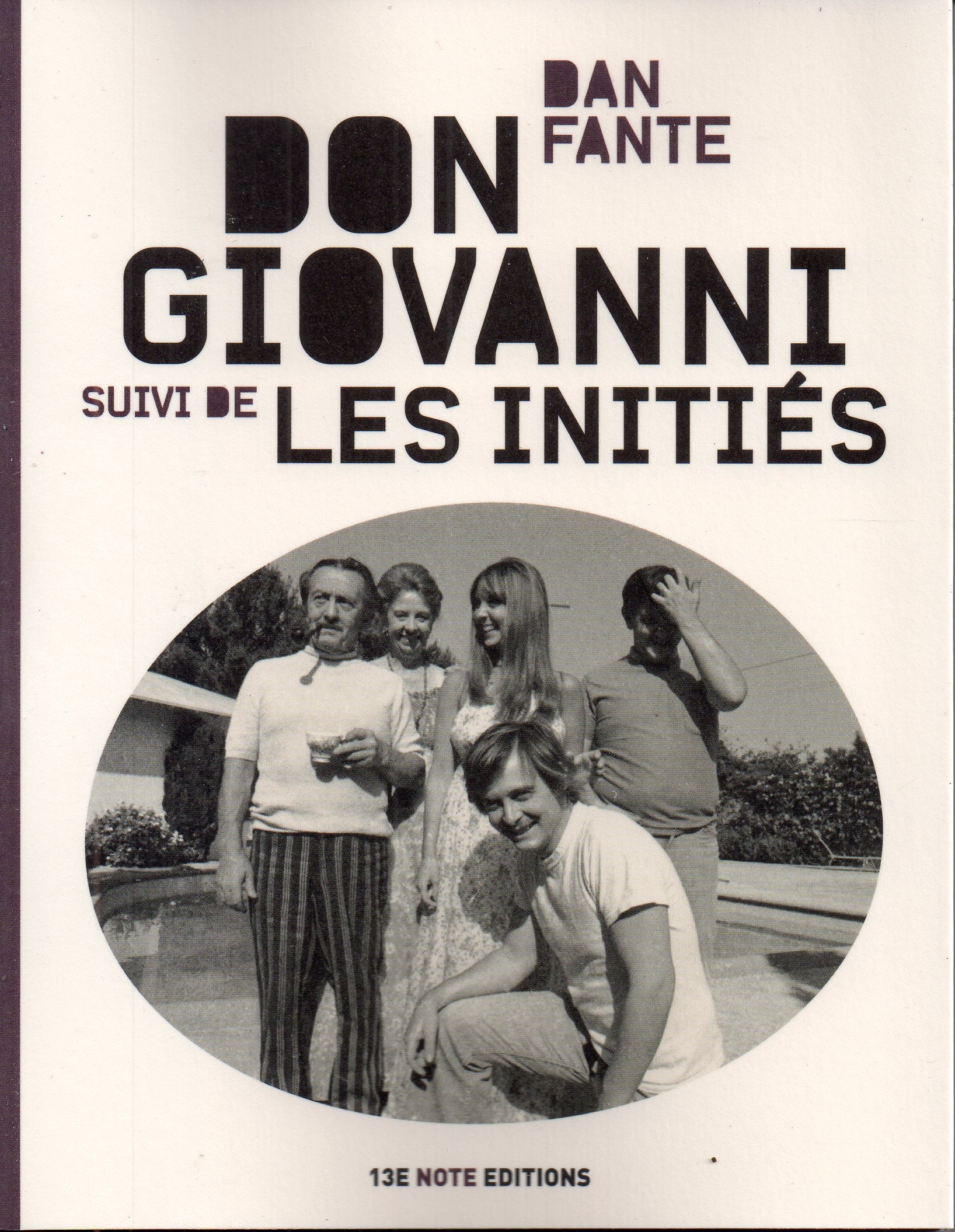 Don Giovanni: Suivi de Les initiés Books