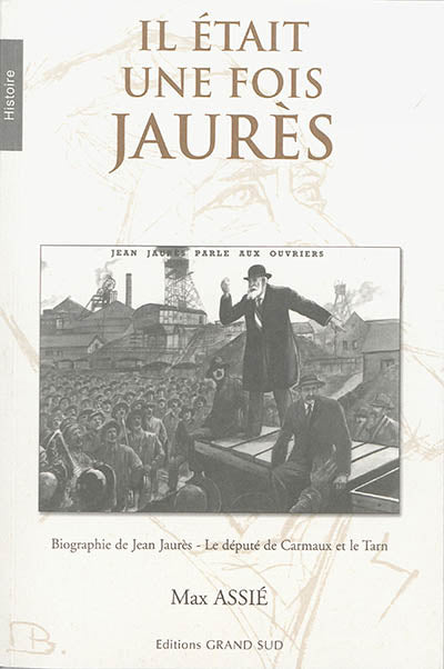 Product Image: Il était une fois Jaurès