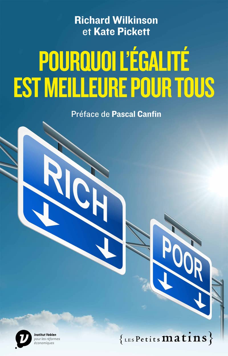 Pourquoi l'égalité est meilleure pour tous Essays & Short Stories