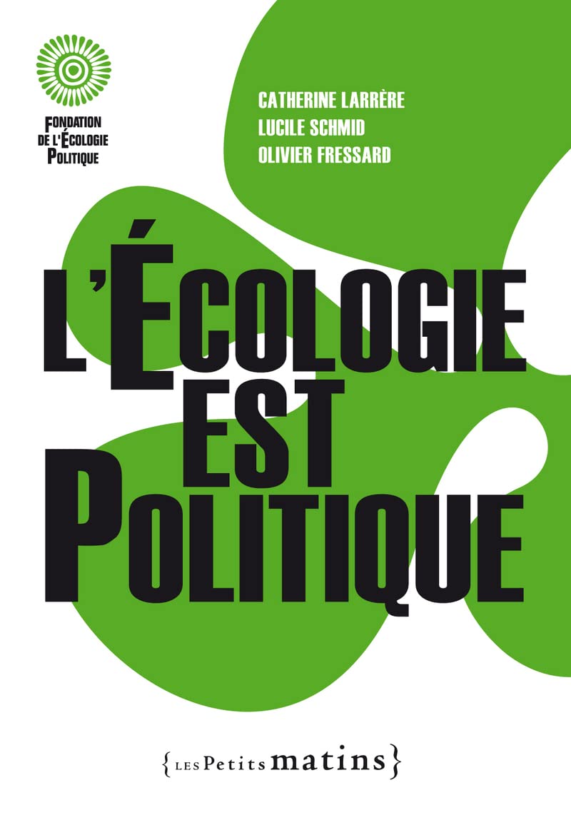 L'Ecologie est politique Social Sciences