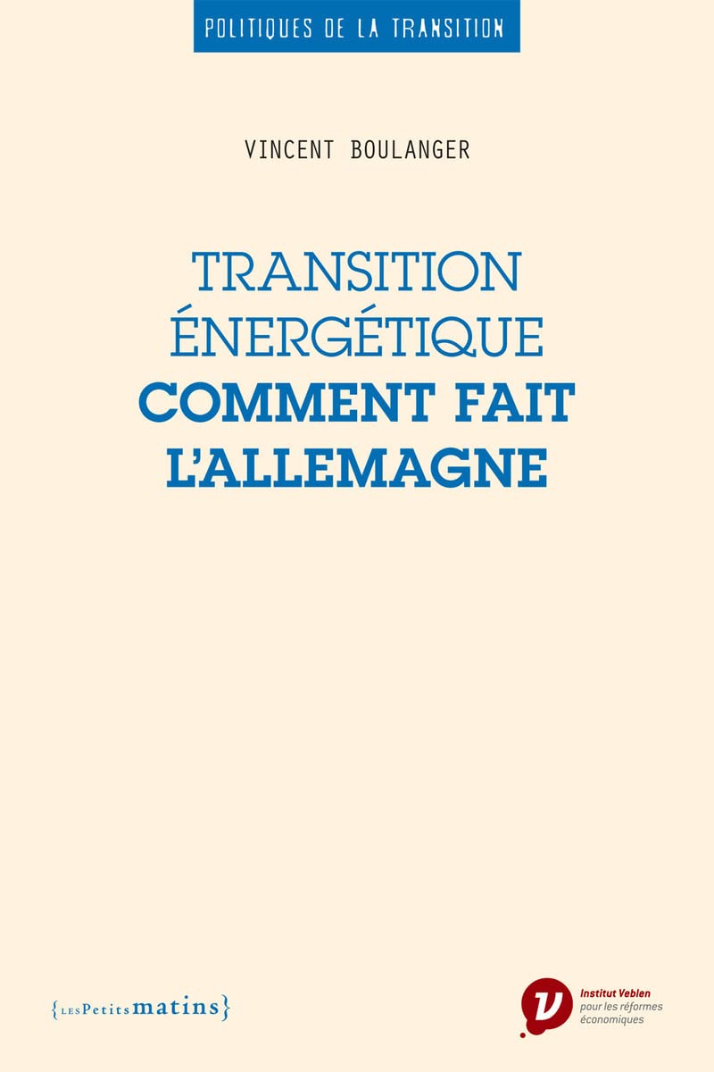Transition énergétique : comment fait l'Allemagne book