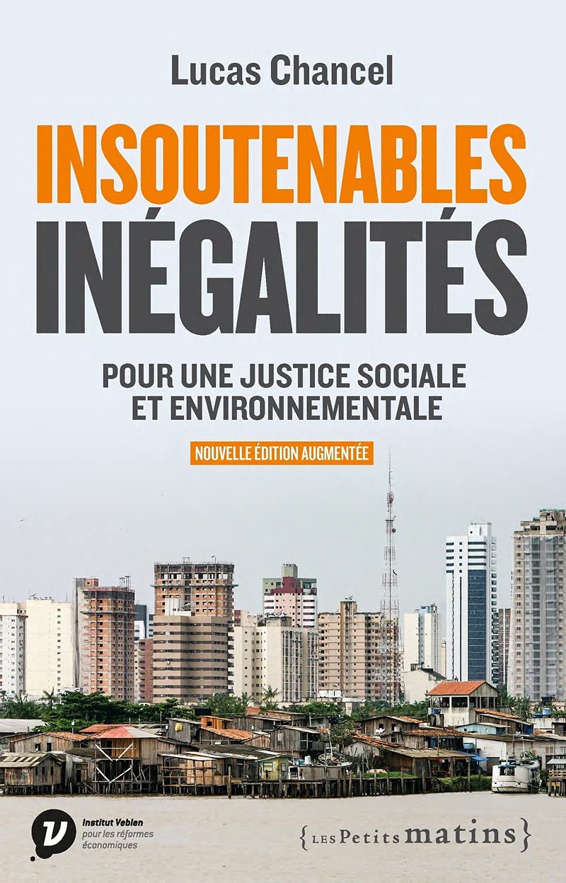 Insoutenables inégalités - Pour une justice sociale et environnementale Essays & Short Stories