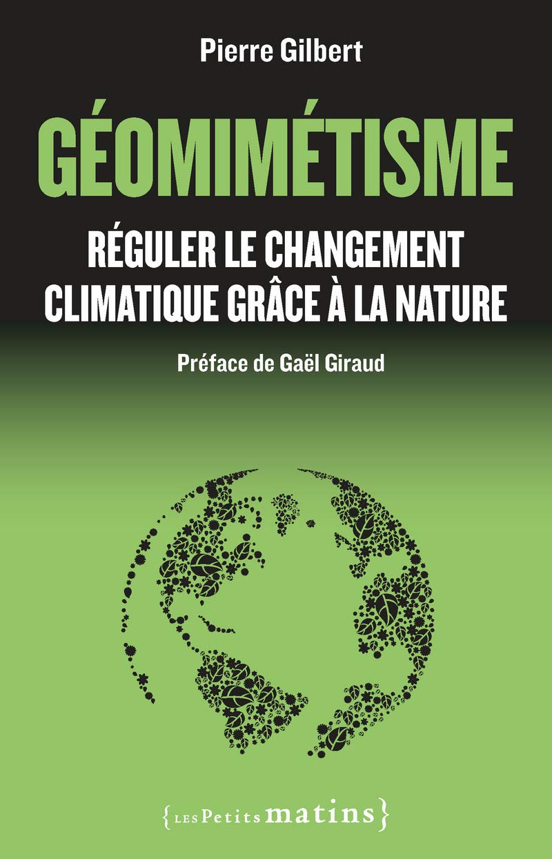 Géomimétisme - Réguler le changement climatique grâce à la nature book