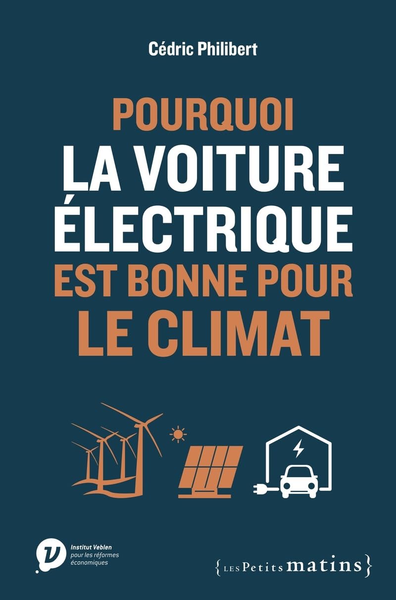 Pourquoi la voiture électrique est bonne pour le climat Essays & Short Stories