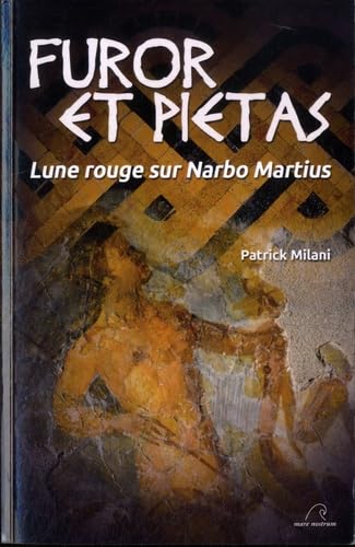 Furor et pietas - lune rouge sur narbo martius Books