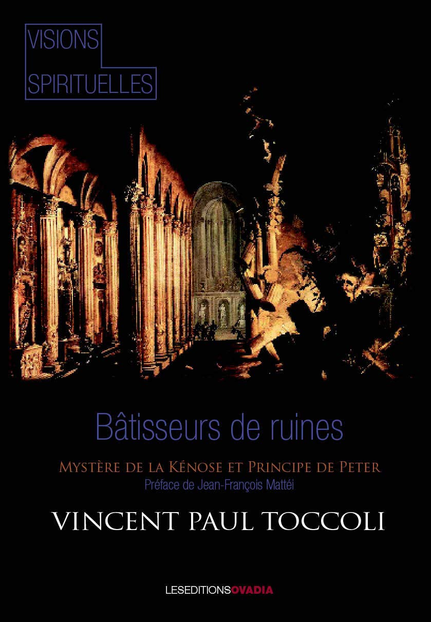 Bâtisseurs de ruines : Mystère de la Kénôse et Principe de Peter book