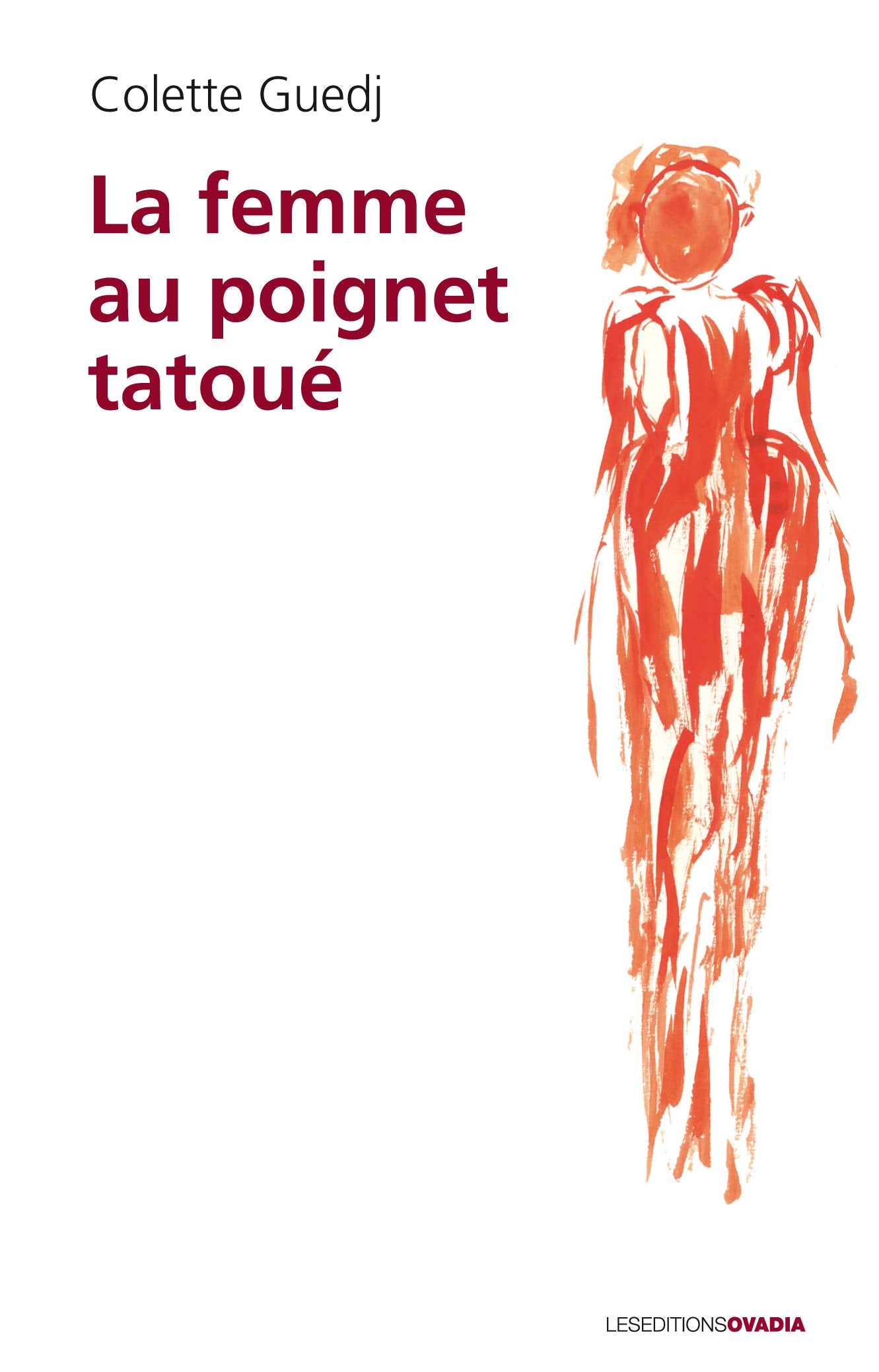 La femme au poignet tatoué book