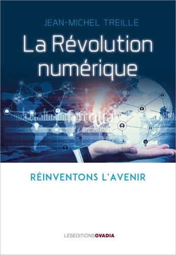 La révolution numérique : situations, menaces, promesses book