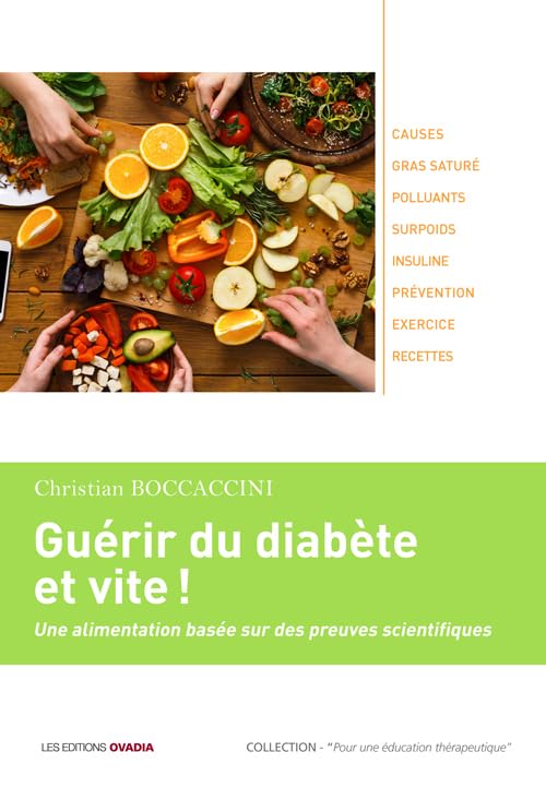 Guérir du diabète et vite ! Une alimentation basée sur des preuves scientifiques book