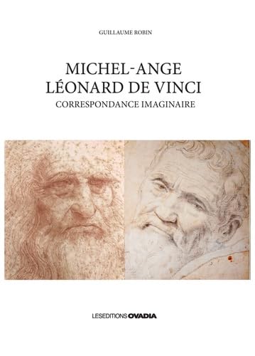 Michel-Ange - Léonard de Vinci : Correspondance imaginaire book
