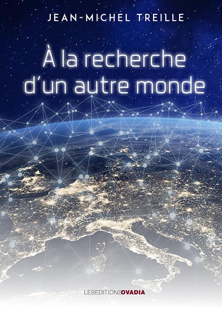A la recherche d'un autre monde Books