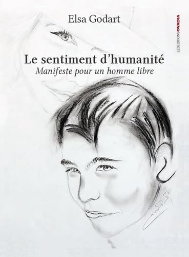 Le sentiment d’humanité : Manifeste pour un homme libre book