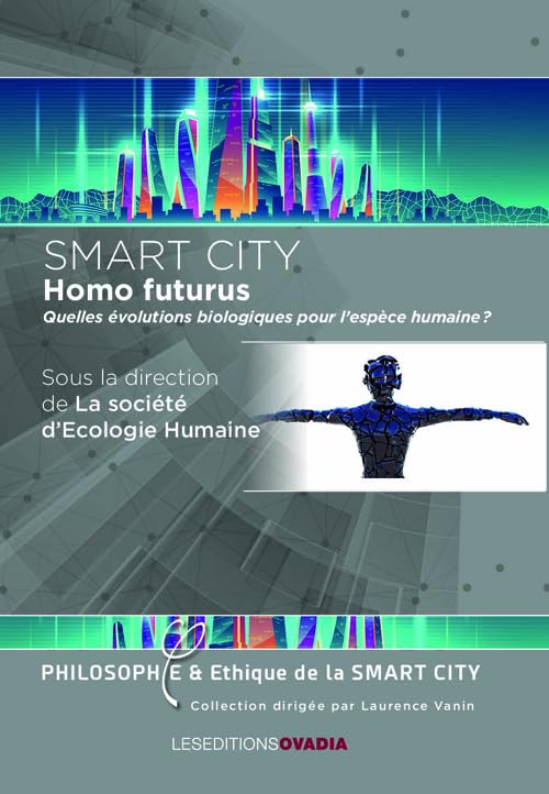 Homo futurus : Quelles évolutions biologiques pour l’espèce humaine ? Contemporary literature
