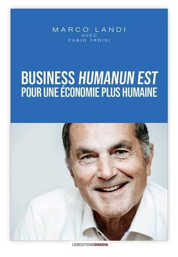 Business Humanun est pour une économie plus humaine book