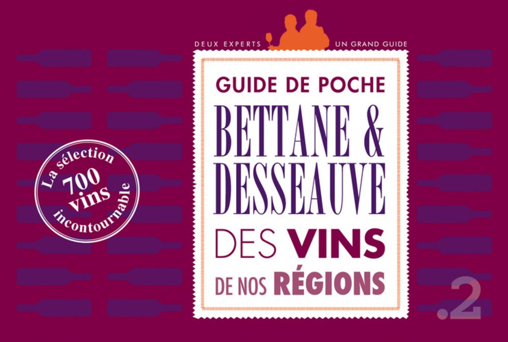 Guide de poche des vins de nos régions: La sélection incontournable Books