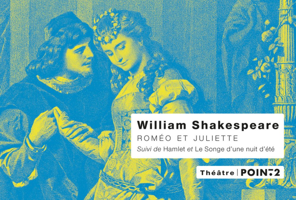 Roméo et Juliette, Hamlet, Le songe d'une nuit d'été book