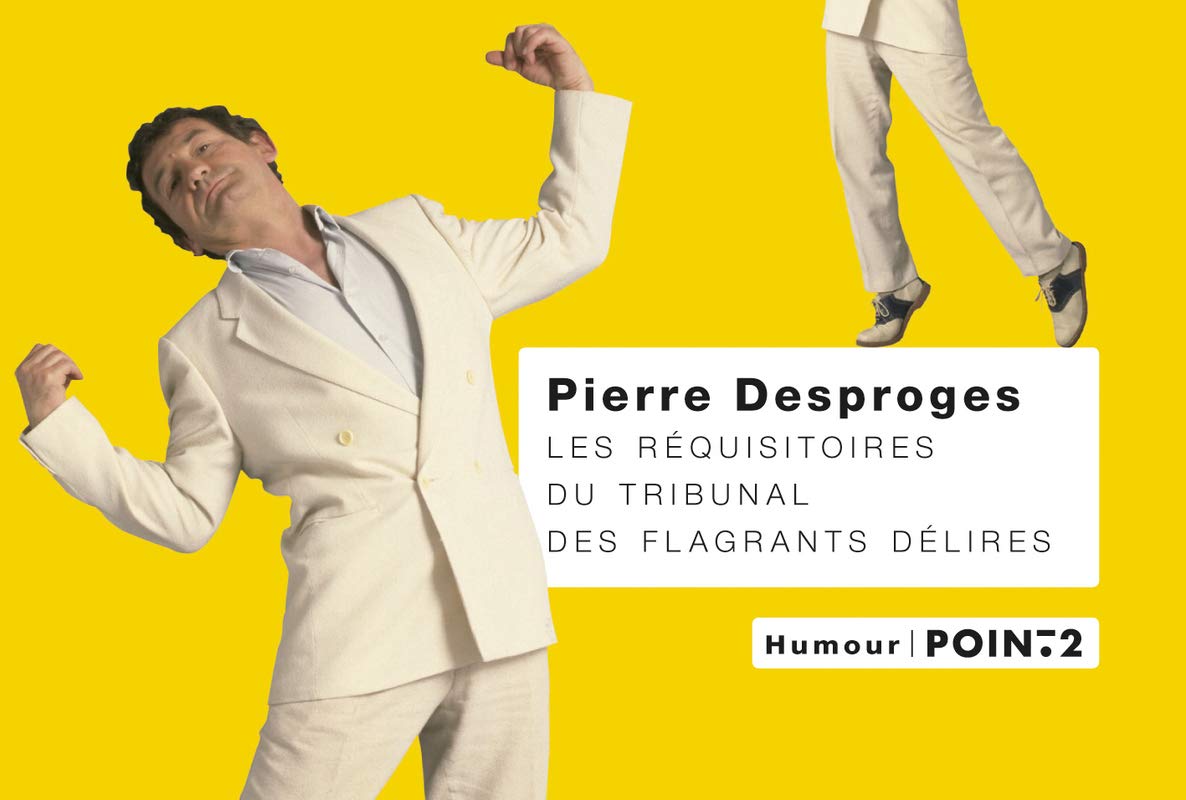Les réquisitoires du Tribunal des flagrants délires Books