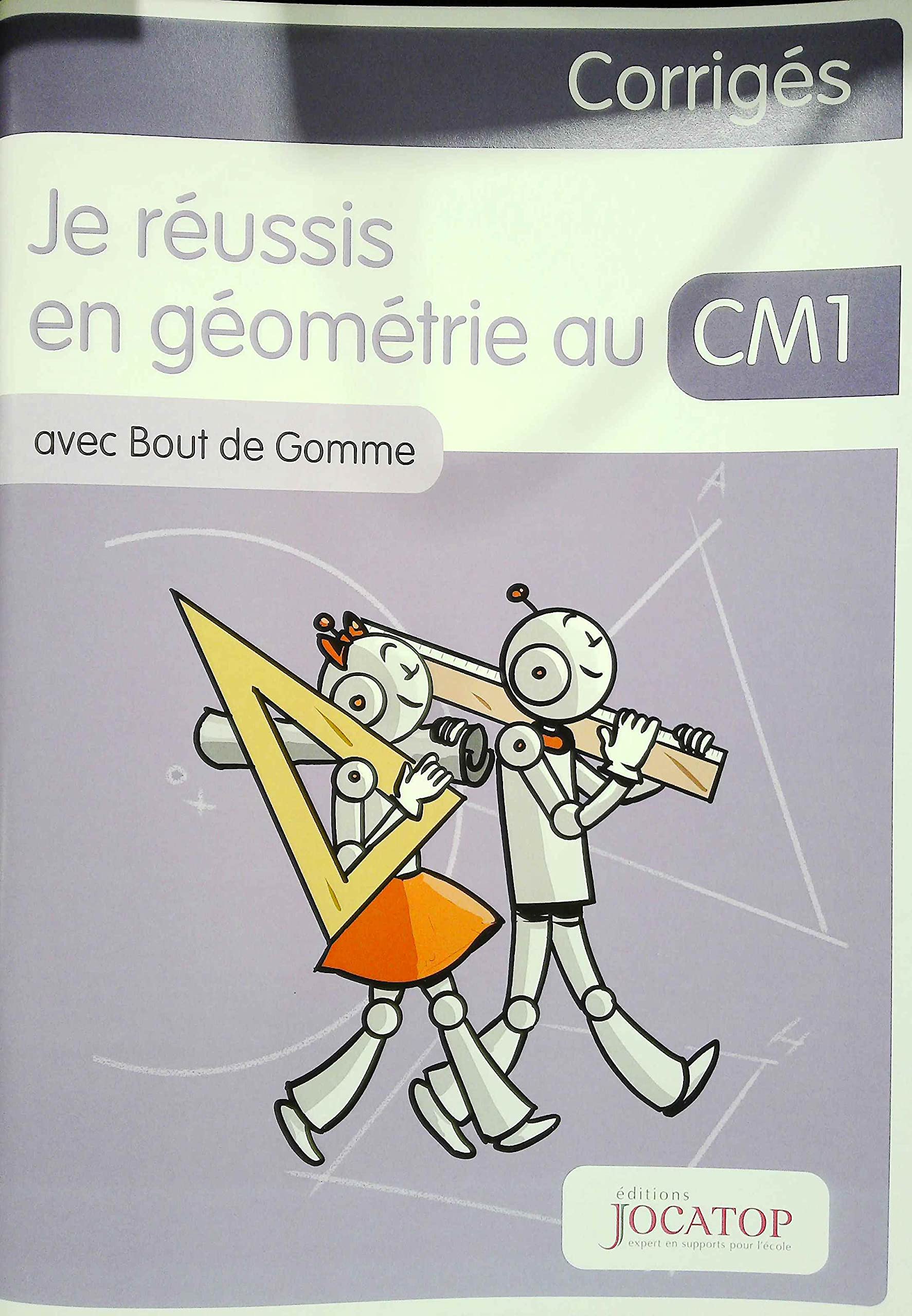 Je réussis en géométrie au CM1 avec Bout de Gomme: Guide du maitre book