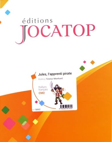 Jules, l'apprenti pirate: Exercices d'entraînement en français CM2 book