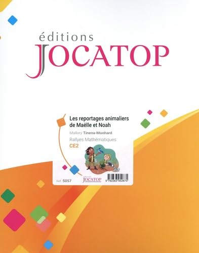 Les reportages animaliers de Maëlle et Noah: Exercices d'entrainement aux mathématiques CE2 book