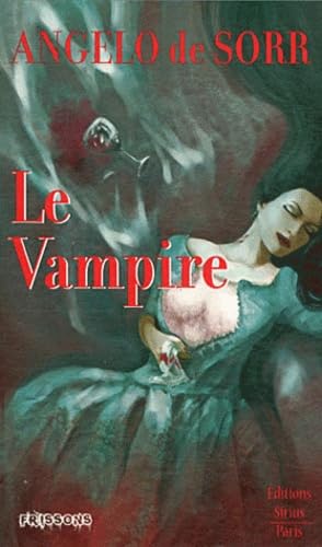 Le vampire : fantaisie mordante book
