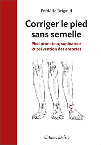 Corriger le pied sans semelle : pied pronateur, supinateur & prévention des entorses Leisure, Home & Garden